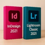 InDesign 2021 + Lightroom Classic 2021 I Windows