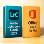Lightroom Classic 2025 + Office 2021 Pro Plus I Windows