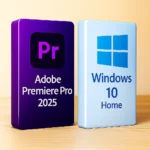 Premiere Pro 2025 + Windows 10 Home